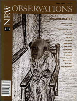 New Observations : Incarceration