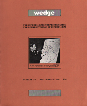 Wedge : The Imperialism of Representation The Representation of Imperialism