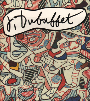 Jean Dubuffet : Towards an Alternative Reality