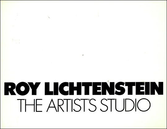 Roy Lichtenstein : The Artist's Studio