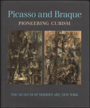Picasso and Braque : Pioneering Cubism