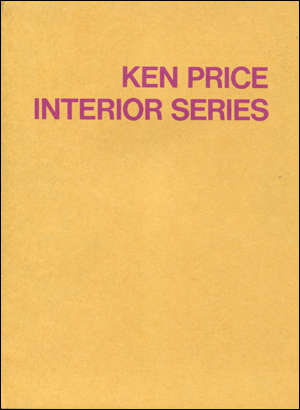 Ken Price : Interior Spaces