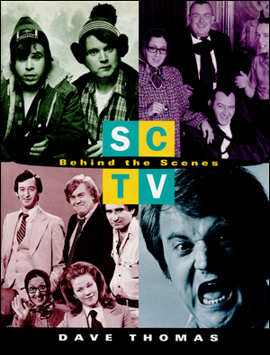 SCTV : Behind the Scenes