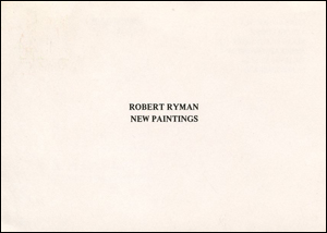 Robert Ryman : New Paintings