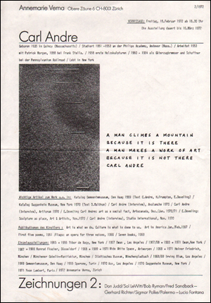 Carl Andre / A MAN CLIMBS A MOUNTAIN BECAUSE IT IS THERE / A MAN MAKES A WORK OF ART BECAUSE IT IS NOT THERE