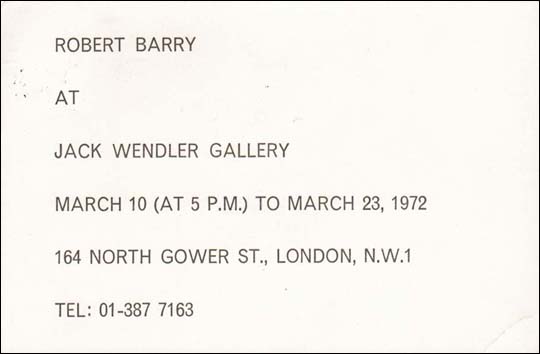 Robert Barry at Jack Wendler Gallery