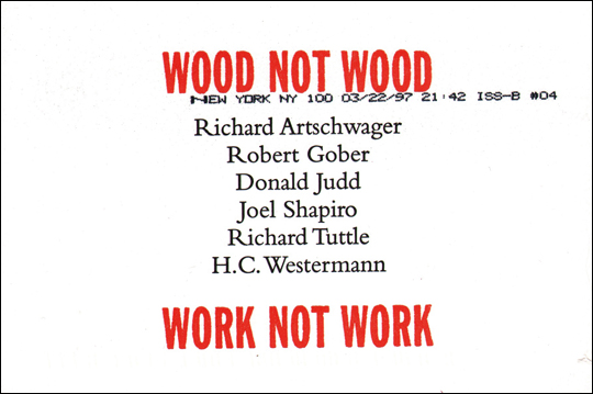 Wood Not Wood / Work Not Work