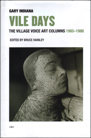 Vile Days : The Village Voice Art Columns, 1985 -1988