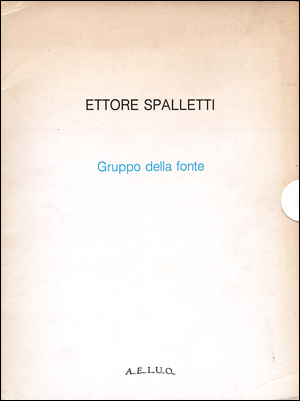 Ettore Spalletti : Gruppo della Fonte