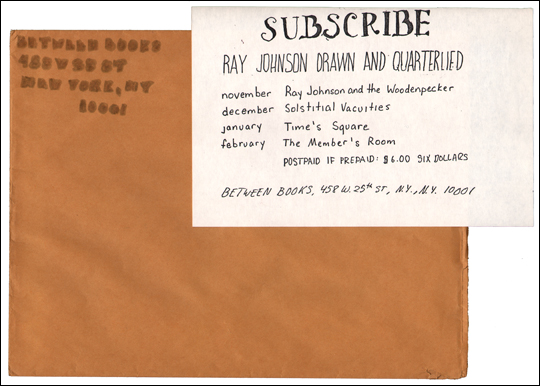Subscribe : Ray Johnson Drawn and Quarterlied, Between Books