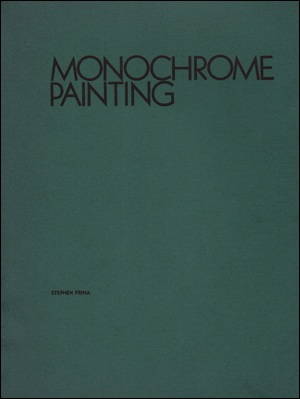 Monochrome Paintings