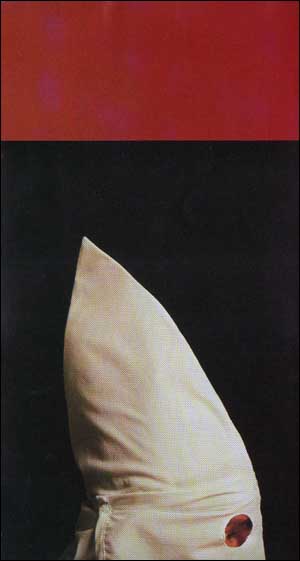 Andres Serrano : Klansman (Knighthawk of Georgia, V) 1990