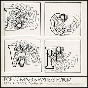 Bob Cobbing & Writers Forum : Ceolfrith Press Number 26