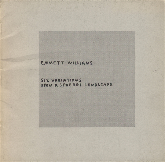Emmett Williams : Six Variations Upon a Spoerri Landscape