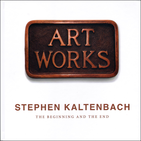 Stephen Kaltenbach : The Beginning and the End