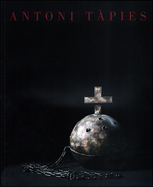 Antoni Tàpies : Recent Work