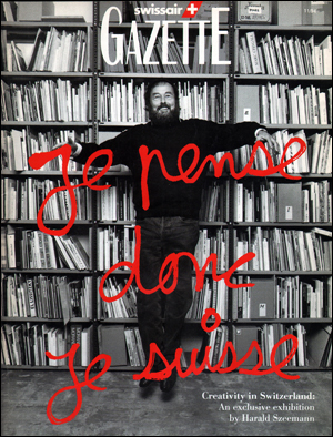 Swissair Gazette : Creativity in Switzerland, An Exclusive Exhibition by Harald Szeemann