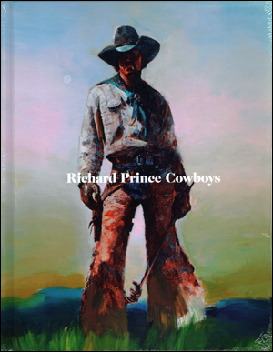 Richard Prince : Cowboys