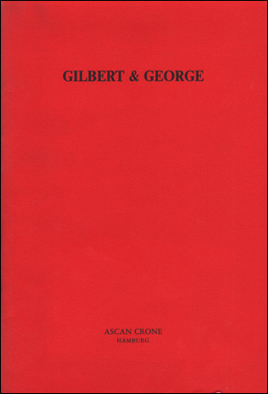 Gilbert & George : The 1988 Pictures