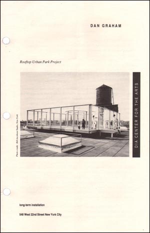 Dan Graham : Rooftop Urban Park Project [Pamphlet]