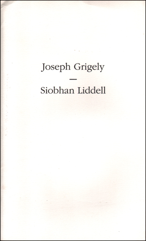 Joseph Grigely / Siobhan Liddell