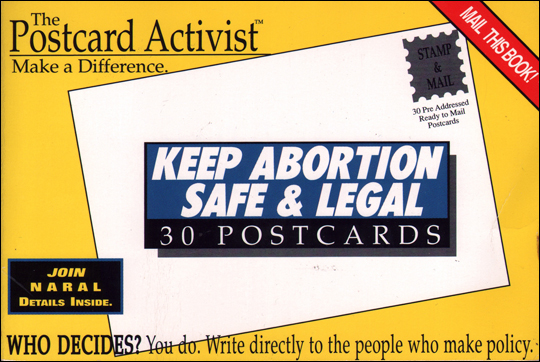Keep Abortion Safe & Legal : 30 Postcards : The Postcard Activist : Make a Difference
