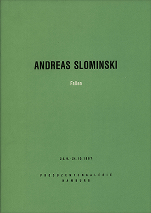 Andreas Slominski : Fallen