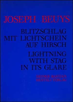 Joseph Beuys : Blitzschlag mit Lichtschein auf Hirsch, Lightning with Stag in its Glare 1958 - 1985