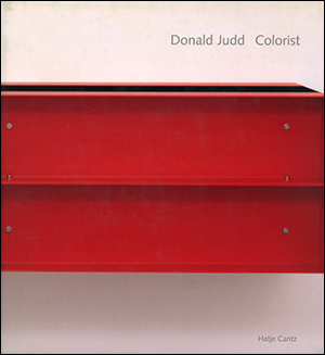 Donald Judd : Colorist