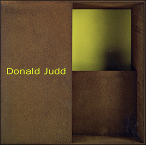 Donald Judd : 50 x 100 x 50 / 100 x 100 x 50