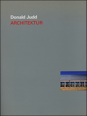 Donald Judd : Architektur