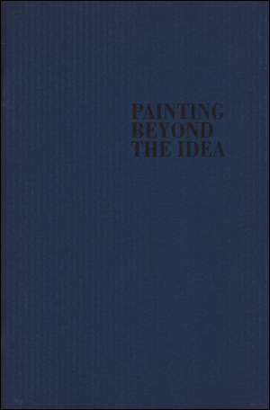 Painting Beyond the Idea