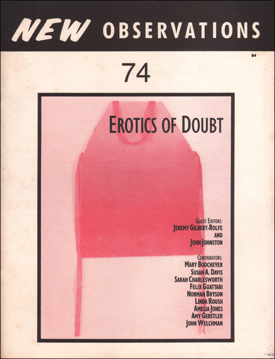 New Observations : Erotics of Doubt