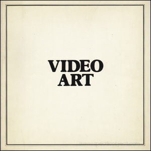 Video Art : An Anthology
