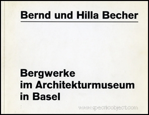 Bernd und Hilla Becher : Bergwerke im Architekturmuseum in Basel