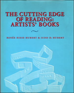 The Cutting Edge of Reading : Artists' Books