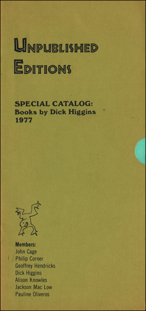 Unpublished Editions, Special Catalog : Books by Dick Higgins 1977