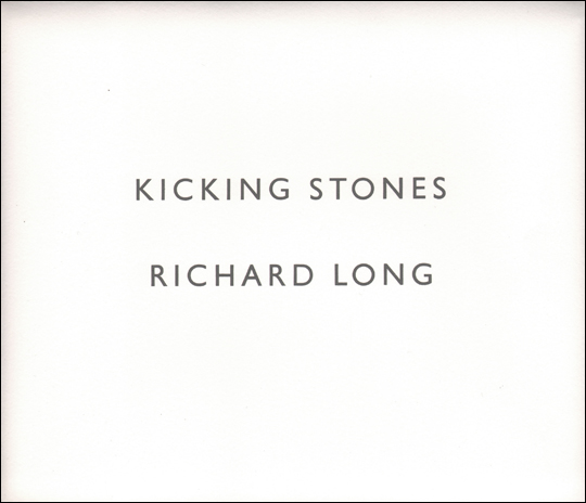 Kicking Stones [A 203 Mile Northward Walk in Six Days, Cork to Sligo, Ireland 1989]