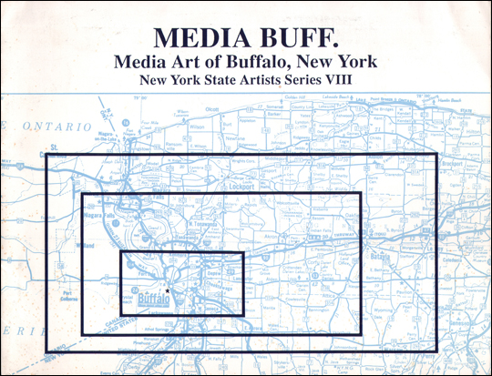 Media Buff. Media Art of Buffalo, New York : New York State Artists Series VIII