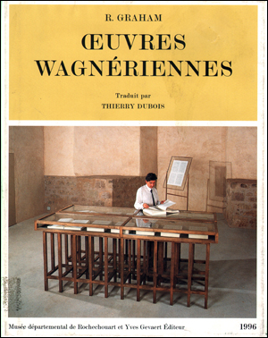 Rodney Graham : Oeuvres Wagneriennes / Oeuvres Freudiennes
