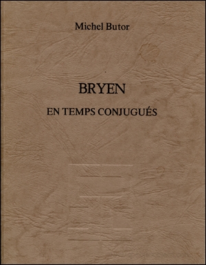 Bryen : En Temps Conjugués