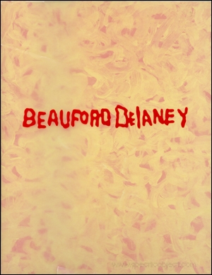 Beauford Delaney : Liquid Light, Paris Abstractions, 1954 - 1970