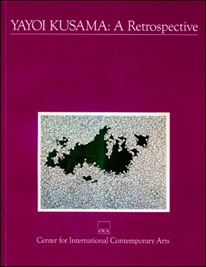 Yayoi Kusama : A Retrospective
