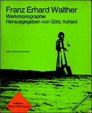 Franz Erhard Walther : Arbeiten 1955 - 1963, Material zum 1. Werksatz 1963 -1969