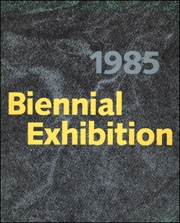 1985 Biennial Exhibition