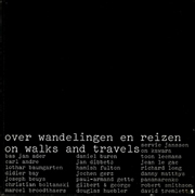 Over Wandelingen en Reizen / On Walks and Travels