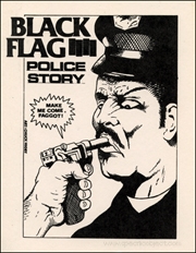 [Black Flag Sticker / Police Story / Make Me Come Faggot]