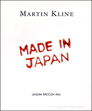 Martin Kline : Made in Japan