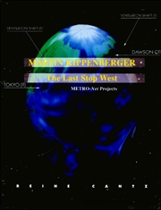 Martin Kippenberger : The Last Stop West