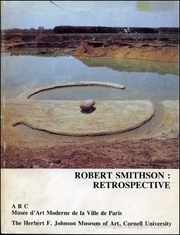 Robert Smithson : Retrospective